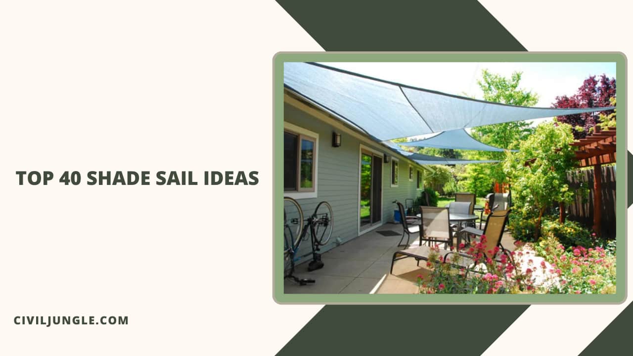 Top 40 Shade Sail Ideas