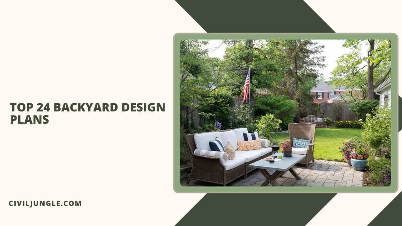 Top 24 Backyard Design Plans