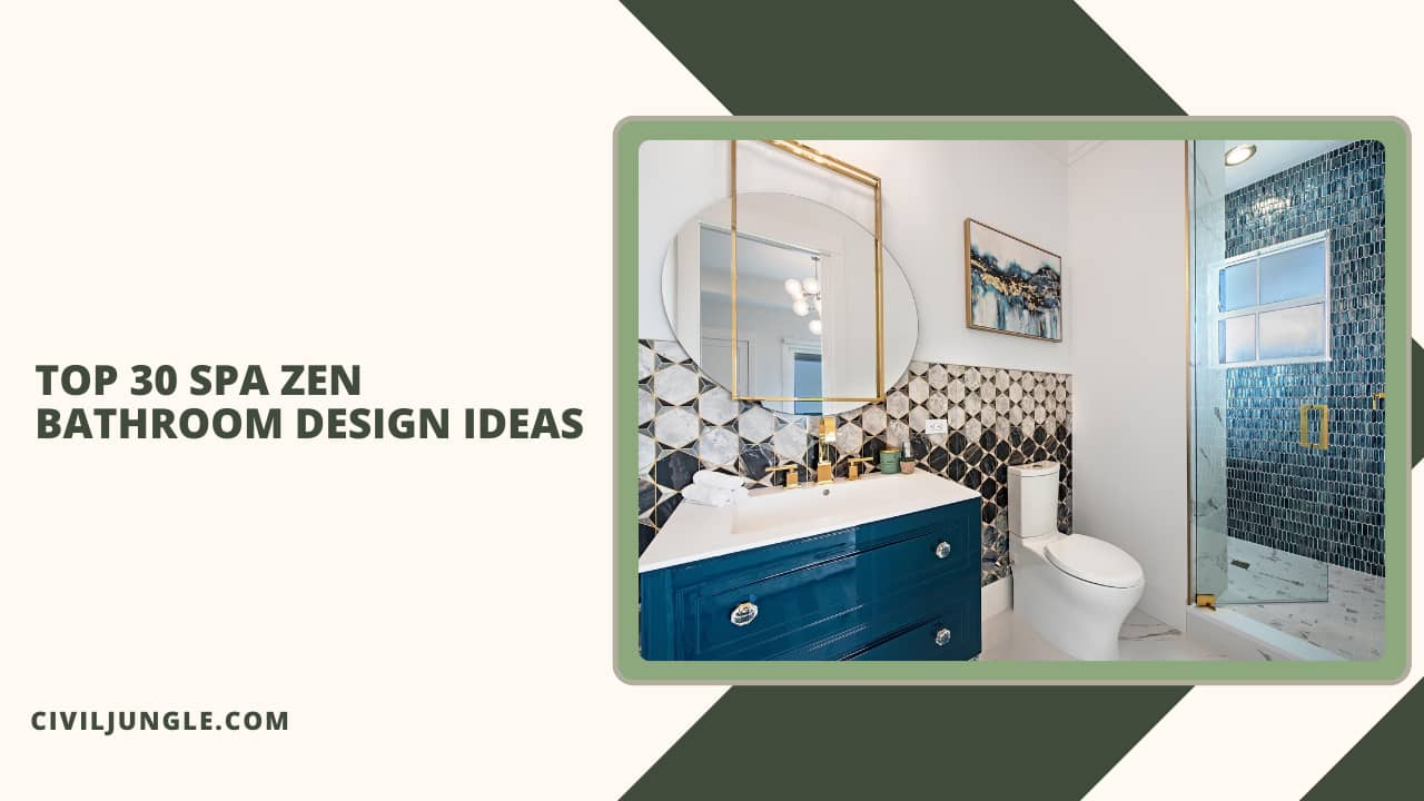 Top 30 Spa Zen Bathroom Design Ideas