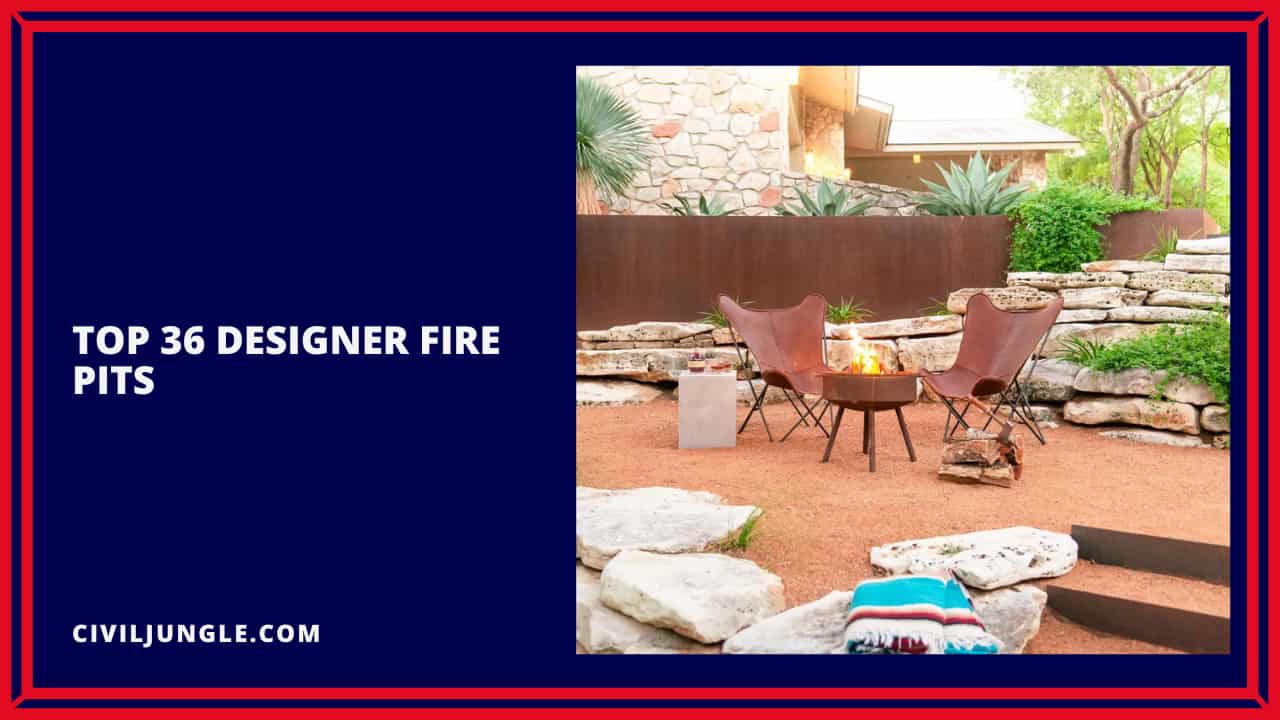 Top 36 Designer Fire Pits