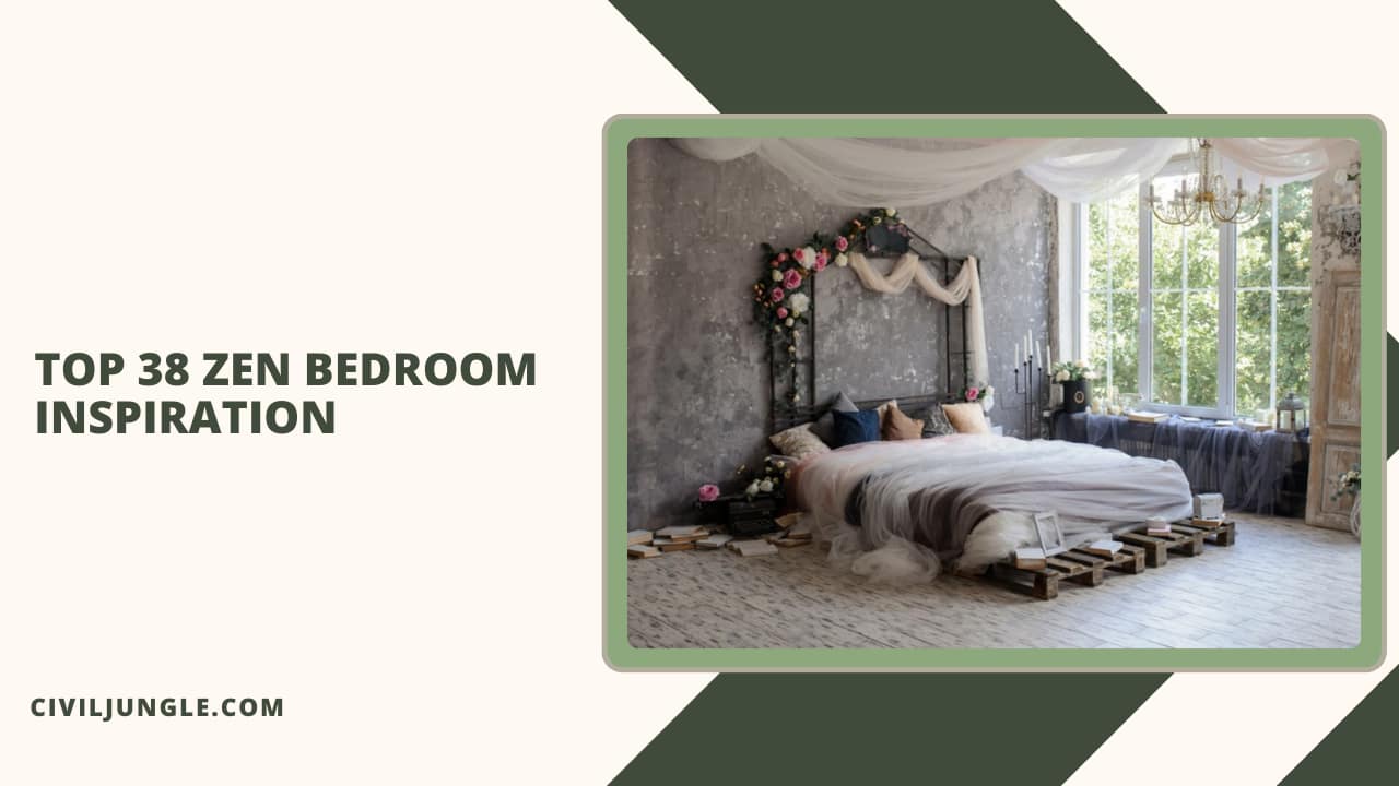 Top 38 Zen Bedroom Inspiration