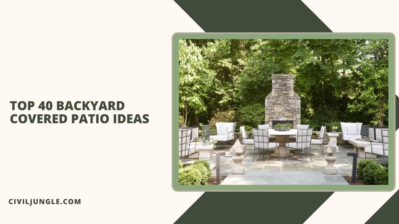 Top 40 Backyard Covered Patio Ideas
