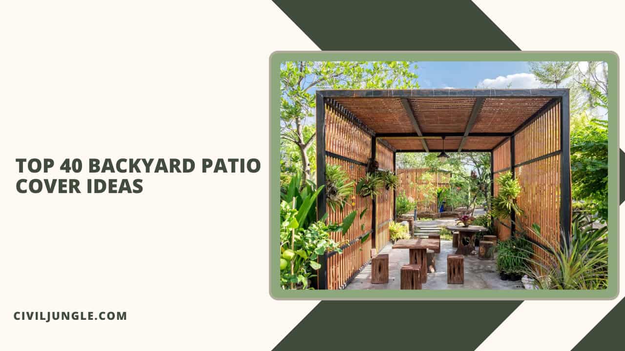 Top 40 Backyard Patio Cover Ideas
