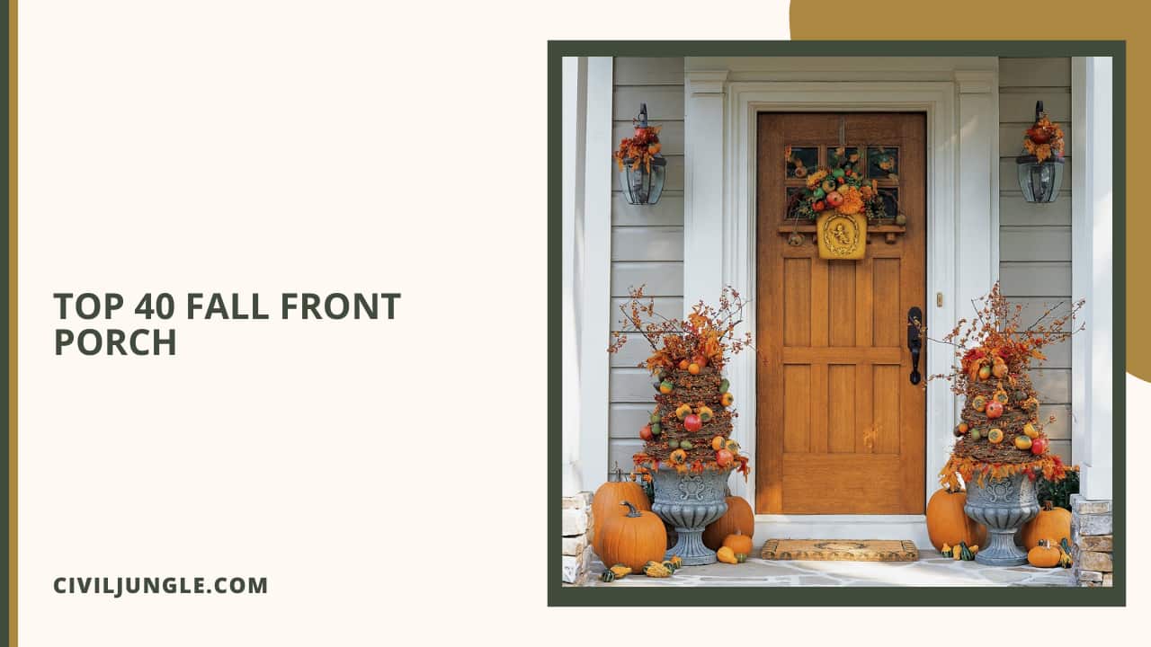 Top 40 Fall Front Porch