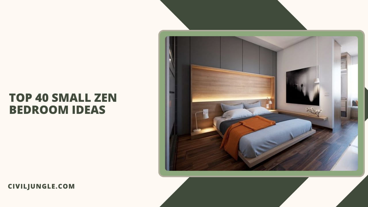 Top 40 Small Zen Bedroom Ideas