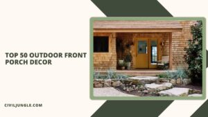 Top 50 Outdoor Front Porch Decor