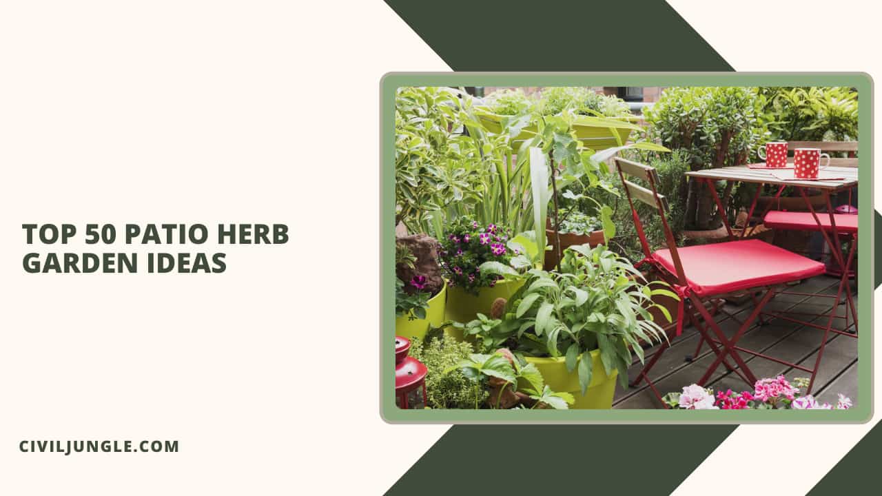 Top 50 Patio Herb Garden Ideas