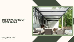 Top 50 Patio Roof Cover Ideas